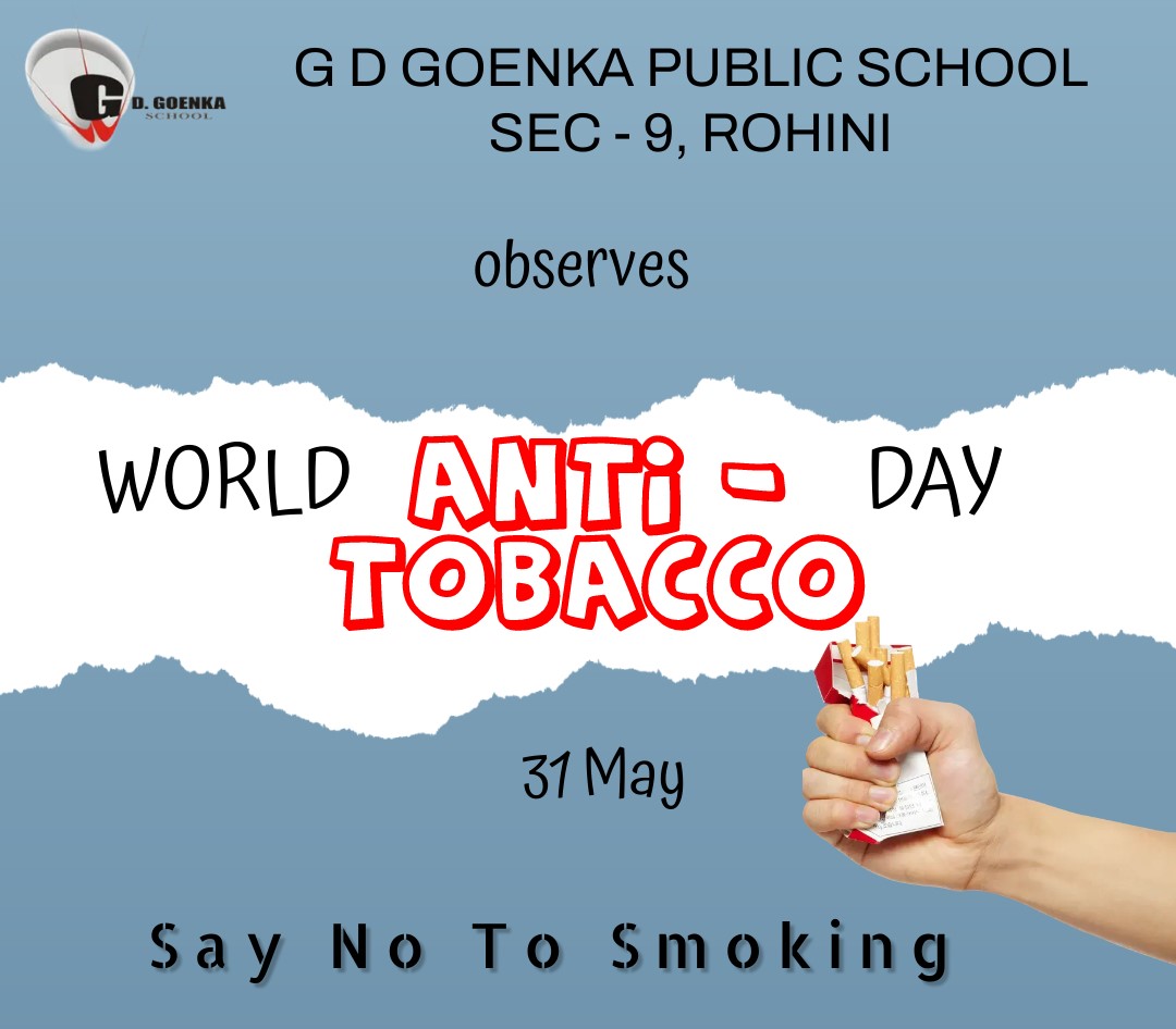 World No Tobacco Day GD Goenka Rohini
